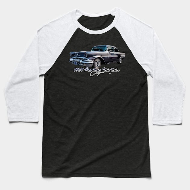 1957 Pontiac Chieftain Coupe Baseball T-Shirt by Gestalt Imagery